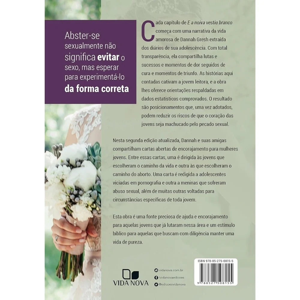 E a Noiva Vestiu Branco | Dannah Gresh